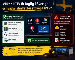 vilken iptv är laglig i sverige