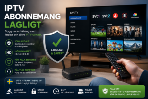 iptv abonnemang lagligt